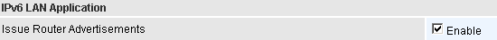 Figure 4: Configuring IPv6 Router Advertisements