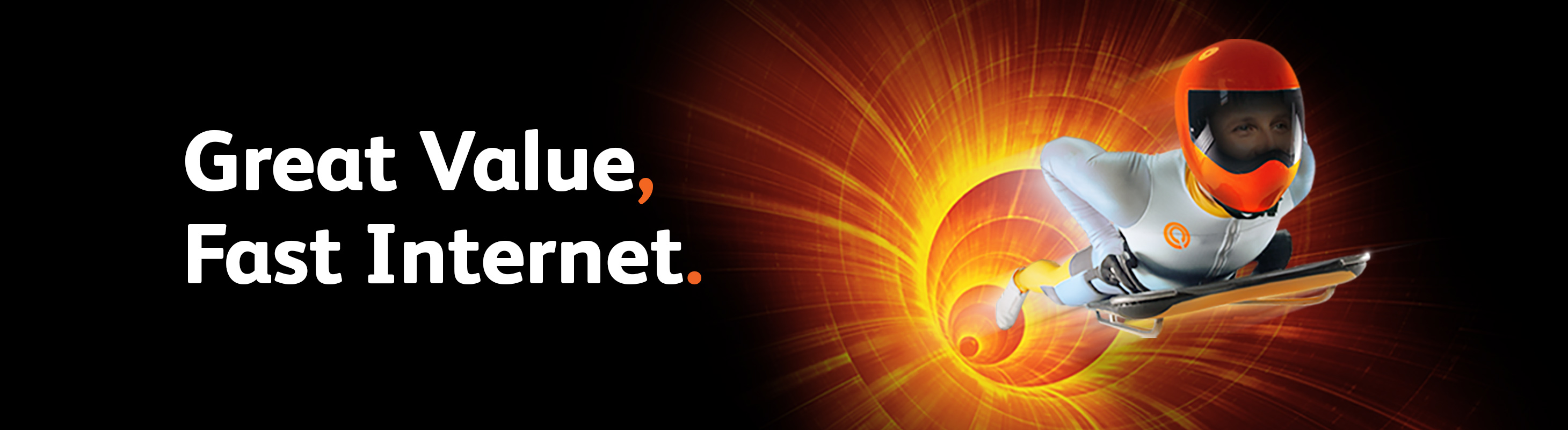 Great value, Fast internet